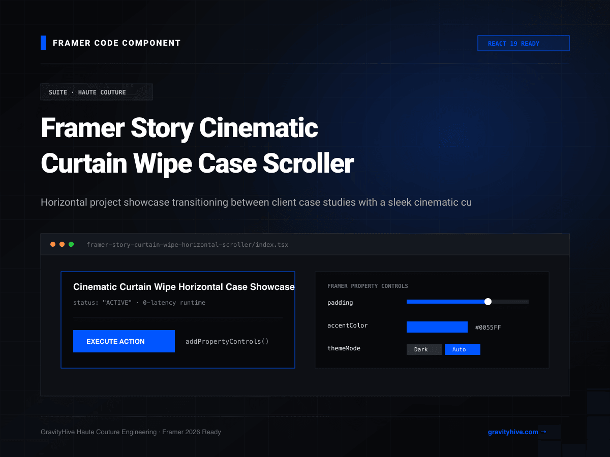 Framer Story Cinematic Curtain Wipe Case Scroller