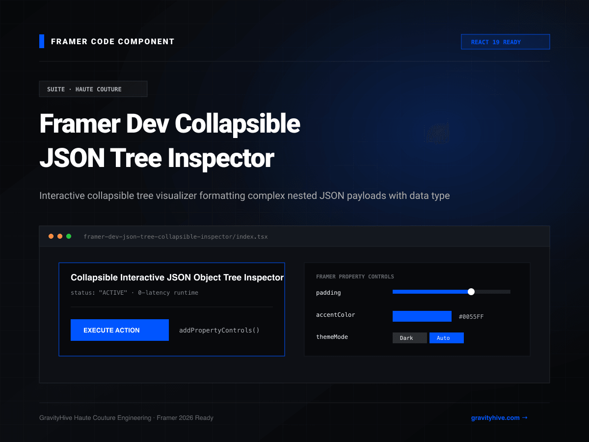 Framer Dev Collapsible JSON Tree Inspector