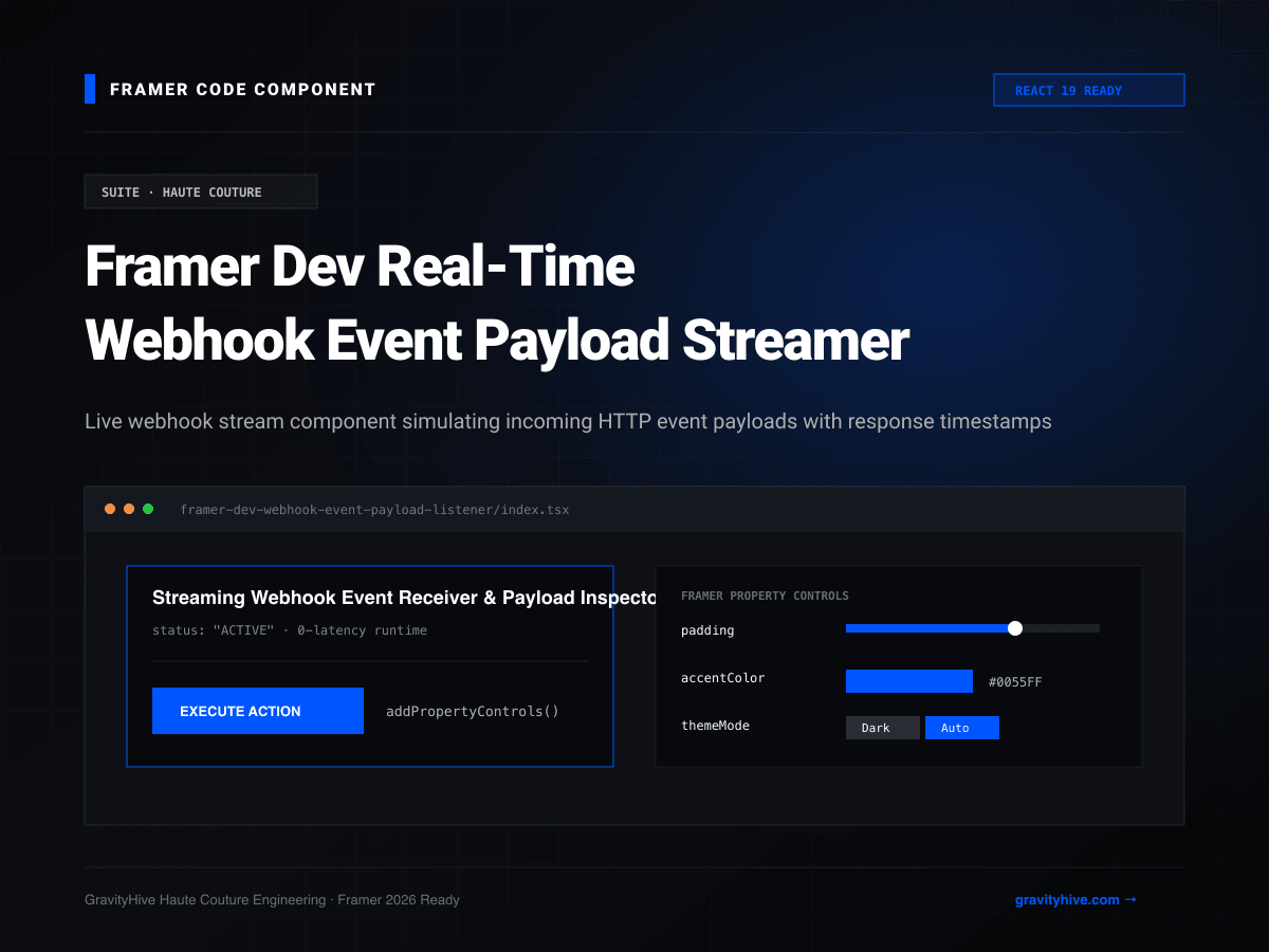 Framer Dev Real-Time Webhook Event Payload Streamer