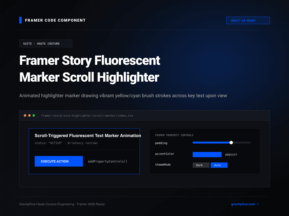 Framer Story Fluorescent Marker Scroll Highlighter