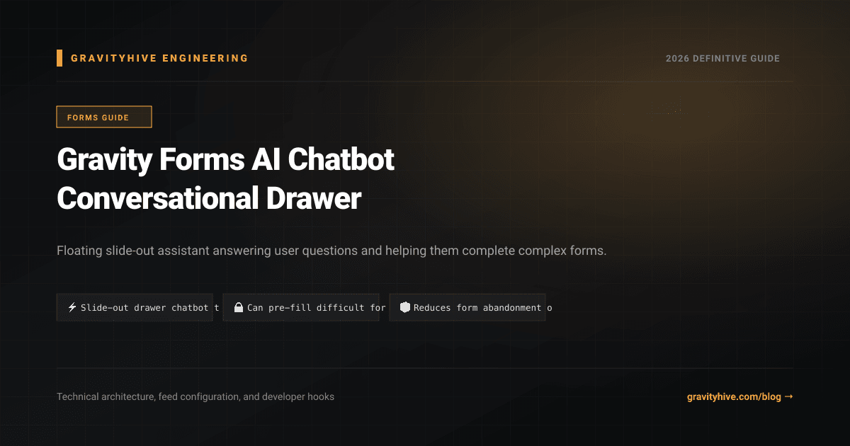 Gravity Forms AI Chatbot Conversational Drawer Guide: Setup & Complete Overview