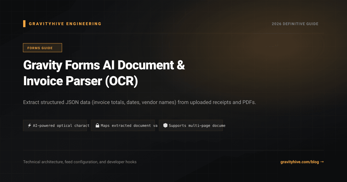 Gravity Forms AI Document & Invoice Parser (OCR) Guide: Setup & Complete Overview
