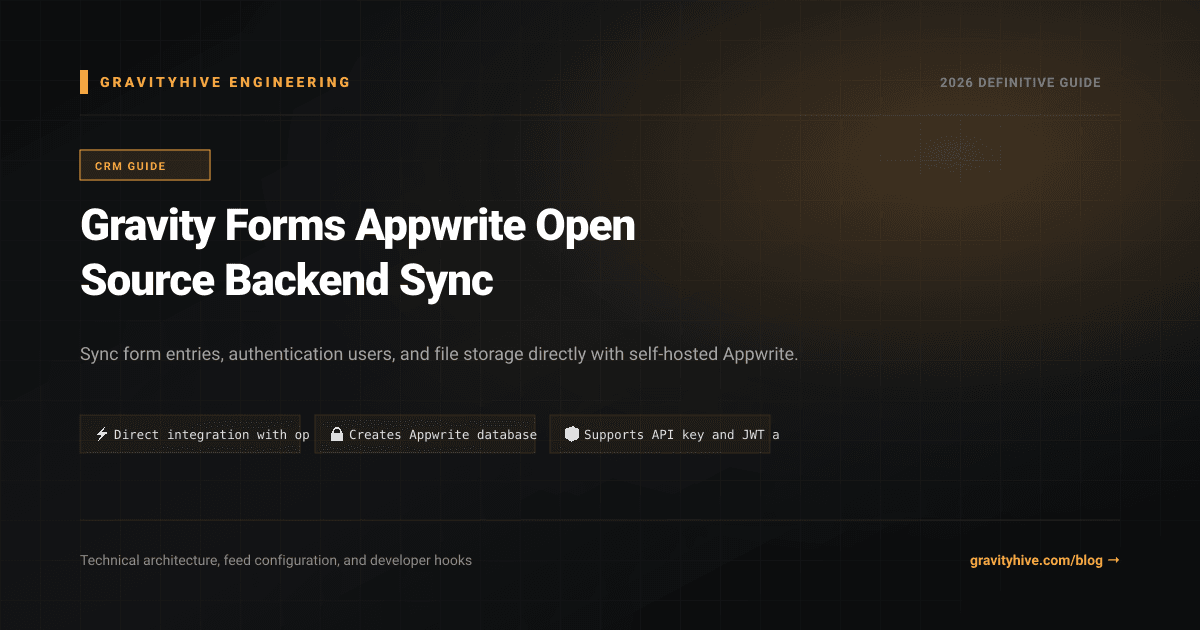 Gravity Forms Appwrite Open Source Backend Sync Guide: Setup & Complete Overview