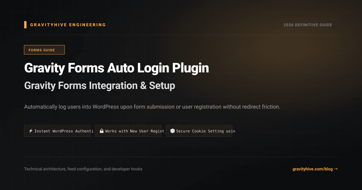 Gravity Forms Auto Login Plugin Guide: Setup & Complete Overview