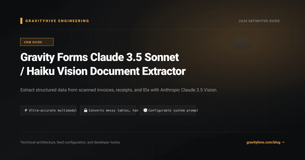 Gravity Forms Claude 3.5 Sonnet / Haiku Vision Document Extractor Guide: Setup & Complete Overview