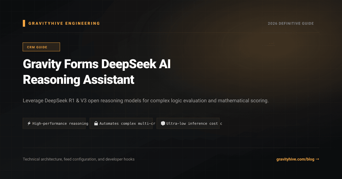 Gravity Forms DeepSeek AI Reasoning Assistant Guide: Setup & Complete Overview