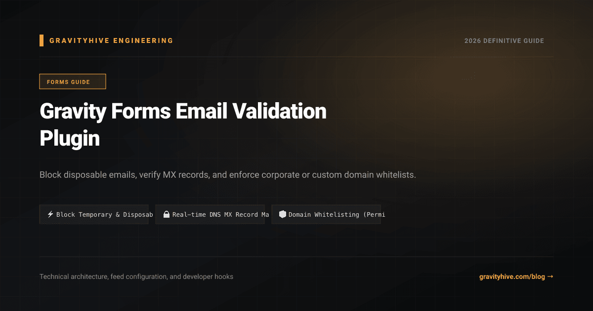 Gravity Forms Email Validation Plugin Guide: Setup & Complete Overview