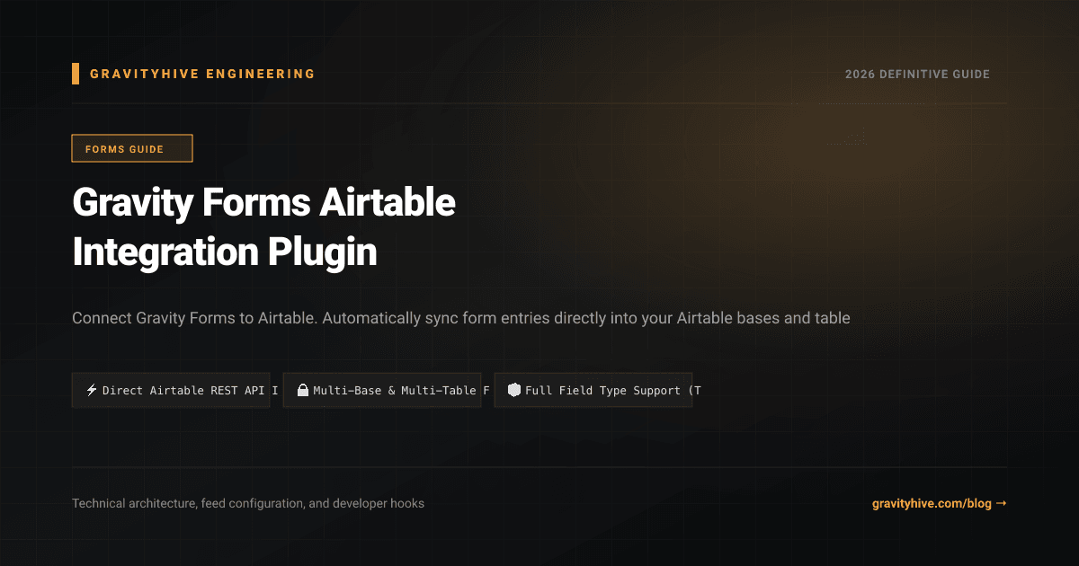 Gravity Forms Airtable Integration Plugin Guide: Setup & Complete Overview