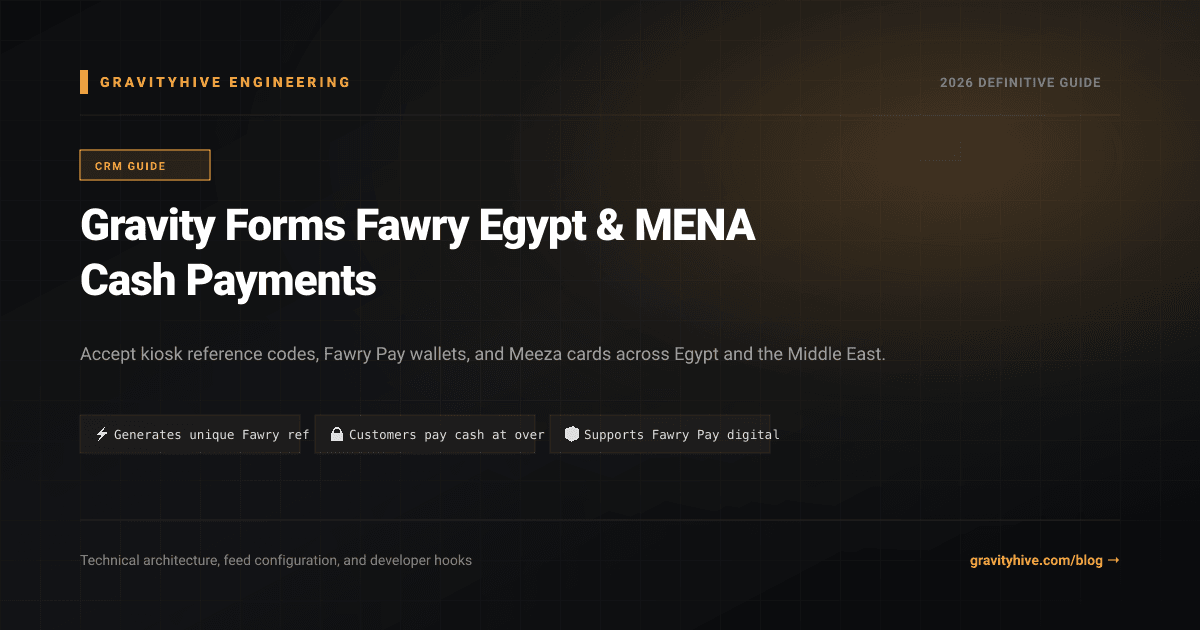 Gravity Forms Fawry Egypt & MENA Cash Payments Guide: Setup & Complete Overview