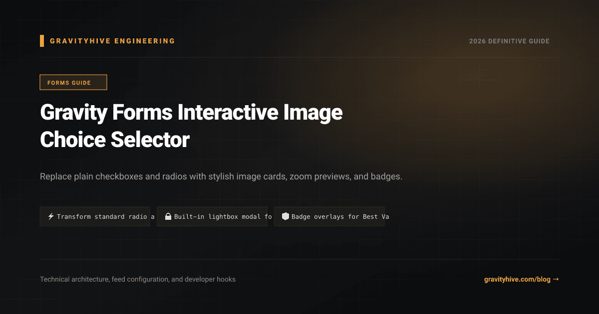 Gravity Forms Interactive Image Choice Selector Guide: Setup & Complete Overview