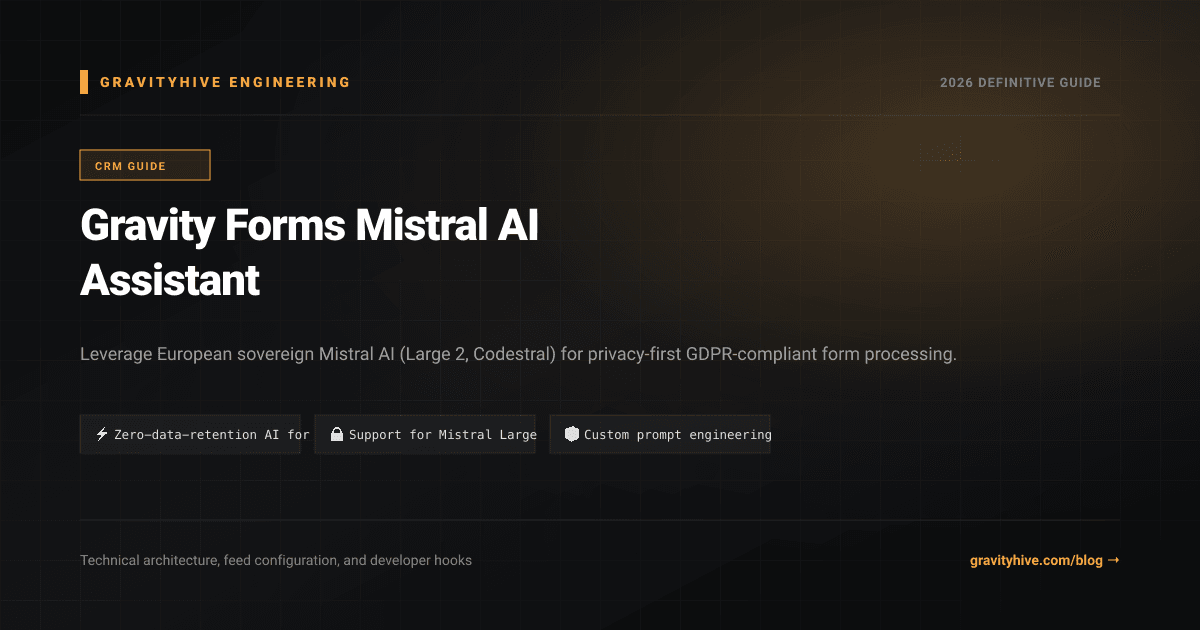 Gravity Forms Mistral AI Assistant Guide: Setup & Complete Overview