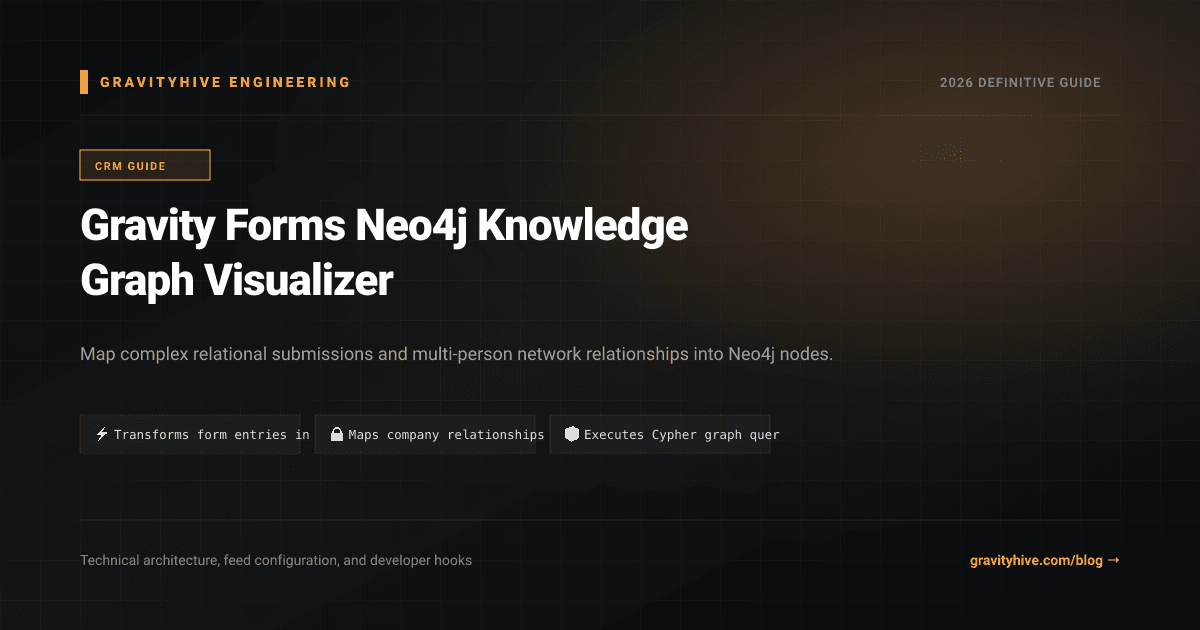 Gravity Forms Neo4j Knowledge Graph Visualizer Guide: Setup & Complete Overview
