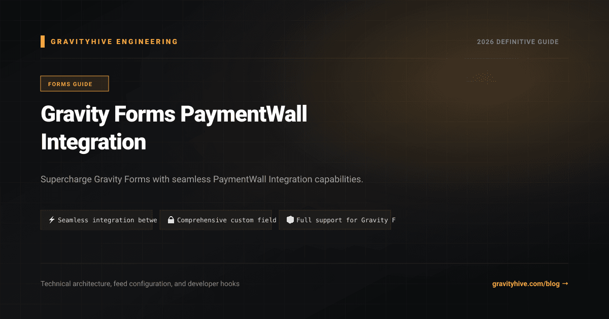 Gravity Forms PaymentWall Integration Guide: Setup & Complete Overview