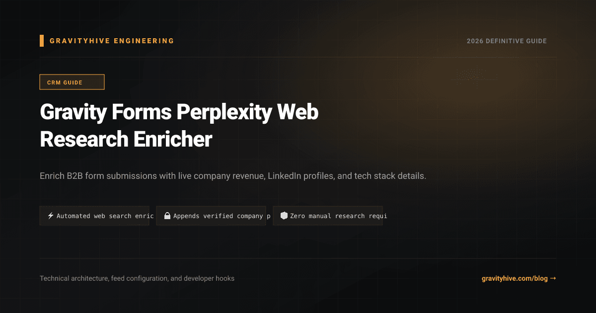 Gravity Forms Perplexity Web Research Enricher Guide: Setup & Complete Overview